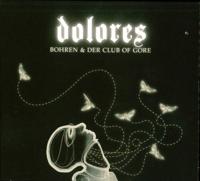 Dolores - LP (5413356514513)