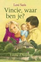 Vincie waar ben je? - Leni Saris, Louise d'Anjou - ebook - thumbnail