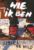 Wie ik ben - Emiel de Wild - ebook