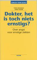 Dokter, het is toch niets ernstigs? - Theo Bouman, Sako Visser - ebook