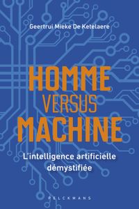 Homme versus machine - Geertrui Mieke De Ketelaere - ebook