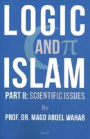 Logic and Islam - Prof. Dr. Magd Abdel Wahab - Paperback (9789463388580)