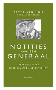 Notities van een generaal - Peter van Uhm, Sander Koenen - ebook