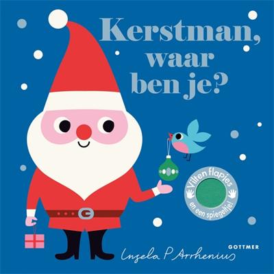 Kerstman, waar ben je? - Ingela P Arrhenius - Hardcover (9789025771577)