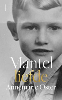 Mantelliefde - Annemarie Oster - Hardcover (9789463811507)