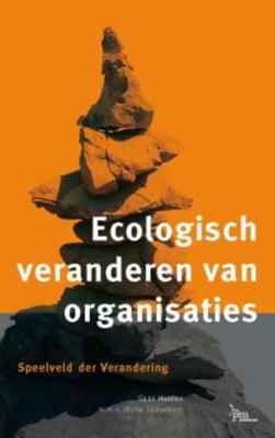 Ecologisch veranderen van organisaties - G. Hustinx, M. Laarakkers - Paperback (9789024418190)