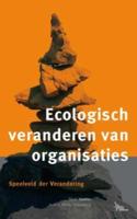 Ecologisch veranderen van organisaties - G. Hustinx, M. Laarakkers - Paperback (9789024418190)