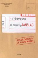 Erik  Raeven De belasting aanslag