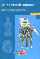 Sesam atlas van de anatomie deel 1 Bewegingsapparaat - thumbnail