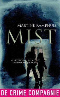 Mist - Martine Kamphuis - eBook (9789461090850) Mist - Martine Kamphuis - eBook (9789461090850)