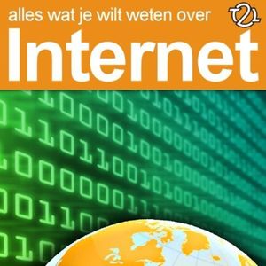 Alles wat je wilt weten over internet