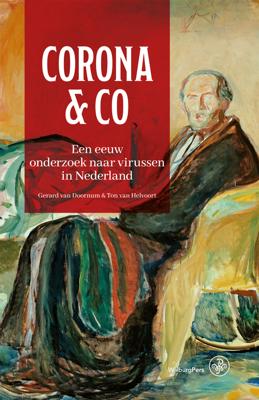 Corona & Co - Gerard van Doornum, Ton van Helvoort - eBook (9789462497443) Corona & Co - Gerard van Doornum, Ton van Helvoort - eBook (9789462497443)