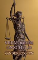 Vermoorde onschuld - Xander Koolen - Paperback (9789083102849)