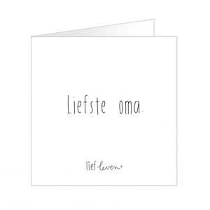 Wenskaart • Liefste oma