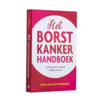 Het borstkankerhandboek - Anna van Wittenberghe - Paperback (9789083067605)