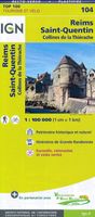 Fietskaart - Wegenkaart - landkaart 104 Reims - Saint-Quentin | IGN - - thumbnail