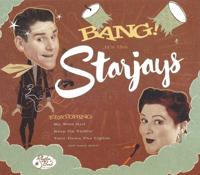 Bang! It's The Starjays - LP (4260072722309)