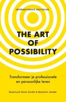 The Art of Possibility - Benjamin Zander, Rosamund Stone Zander - Paperback (9789021582979)