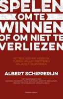 Spelen om te winnen of om niet te verliezen - Albert Schipperijn - ebook