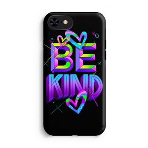 Be Kind: iPhone 7 Tough Case