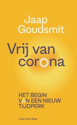 Vrij van corona - Jaap Goudsmit - Paperback (9789083054278)