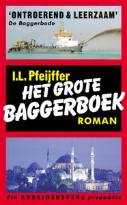 Het grote baggerboek - Ilja Leonard Pfeijffer - ebook