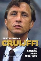 Cruijff! De gouden jaren 1982-1996 - Bert Hiddema - ebook - thumbnail