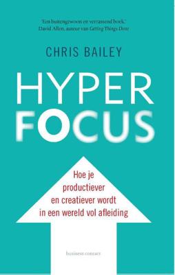 Hyperfocus - Chris Bailey - Paperback (9789047011705) Hyperfocus - Chris Bailey - Paperback (9789047011705)