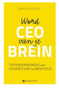 Word CEO van je brein - Karin Laverge - ebook