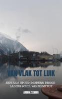 Van Vlak tot Luik - Arend Zeebeer - Paperback (9789402176209)