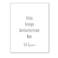 Mini poster voor mama • Heldin. Koningin.