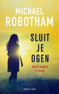 Sluit je ogen - Michael Robotham - Paperback (9789023499695)