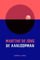 Martine de Jong De aanloopman