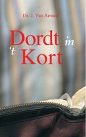 Dordt in 't kort - J. Van Amstel - ebook - thumbnail