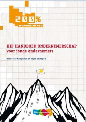 200 Procent Hip Handboek Ondernemerschap - Fleur Kriegsman, Joyce Houtepen - Paperback (9789006411850)