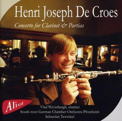Henri Joseph De Croes- Concerto For - CD (8717775550549)
