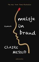 Meisje in brand - Claire Messud - ebook