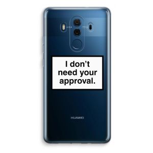 Don't need approval: Huawei Mate 10 Pro Transparant Hoesje