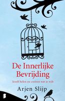 De innerlijke bevrijding - Arjen Slijp - ebook - thumbnail