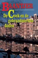 De Cock en de gebrandmerkte doden (deel 61) - A.C. Baantjer - eBook (9789026125591)