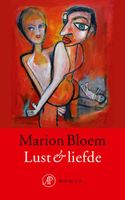 Lust & liefde - Marion Bloem - ebook