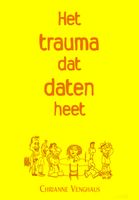 Het trauma dat daten heet - Chrianne Venghaus - ebook - thumbnail