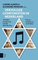 Vervolgde componisten in Nederland - Carine Alders, Eleonore Pameijer - eBook (9789048525850)