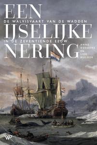 Een ijselijke nering - Anne Doedens, Liek Mulder - ebook