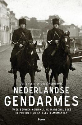 Nederlandse gendarmes - Guus Meershoek, Jos Smeets - ebook