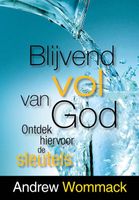 Blijvend vol van God - Andrew Wommack, Babs Sip-Schroevers - ebook - thumbnail