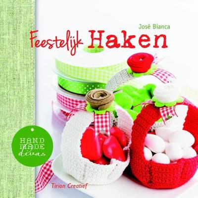 Feestelijk haken (Handmade Divas) - José Bianca - eBook (9789043916257)