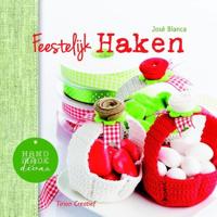 Feestelijk haken (Handmade Divas) - José Bianca - eBook (9789043916257)