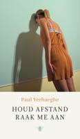 Houd afstand, raak me aan - Paul Verhaeghe - eBook (9789403117614)