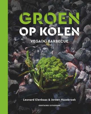 Groen op kolen - Jeroen Hazebroek, Leonard Elenbaas - Hardcover (9789059569249)